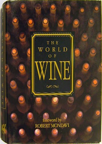 Beispielbild fr The World of Wine zum Verkauf von Better World Books