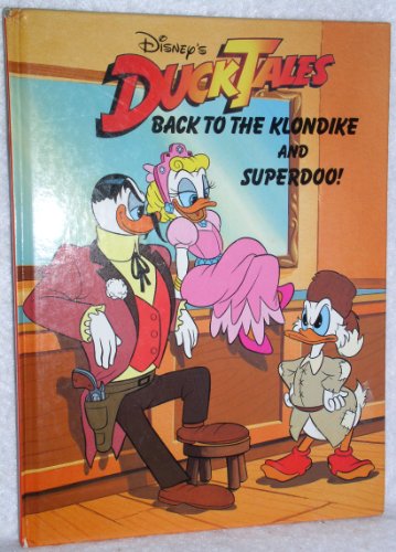 Imagen de archivo de Back to the Klondike and Superdoo! (Duck Tales) a la venta por Gulf Coast Books