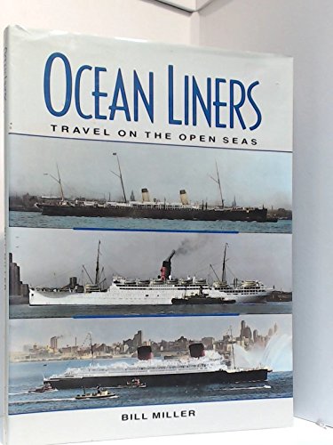 Ocean Liners (9780792452416) by Miller, Bill