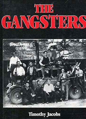 Stock image for The Gangsters for sale by Virginia Martin, aka bookwitch