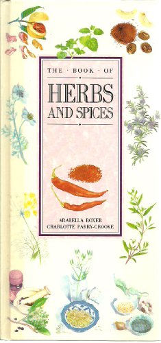 Stock image for The Book of Herbs and Spices for sale by Better World Books: West