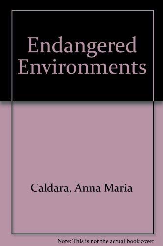 Stock image for Endangered Environments for sale by Better World Books: West