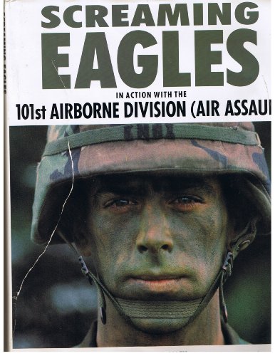 9780792453239: Screaming Eagles: In Action With the 101st Airborne Division