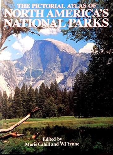 9780792453307: Pictorial Atlas of North American National Parks