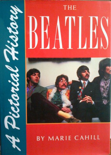 Beispielbild fr The Beatles: A Pictorial History zum Verkauf von Half Price Books Inc.
