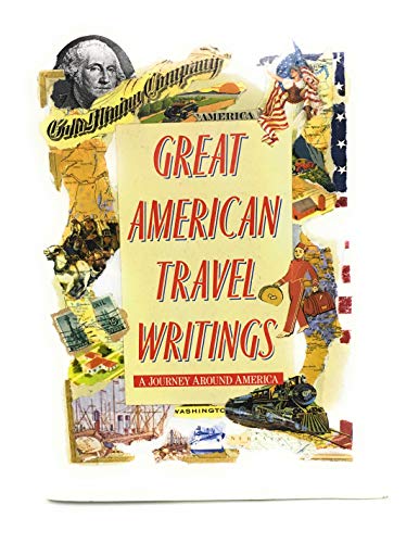 Stock image for Great American Travel Writings for sale by Louis Tinner Bookshop