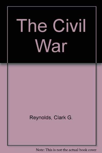 Beispielbild fr The Civil War zum Verkauf von ThriftBooks-Atlanta