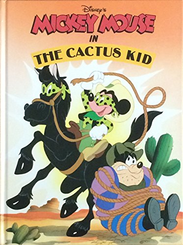 Stock image for Disney's Mickey Mouse in The Cactus Kid for sale by Alf Books