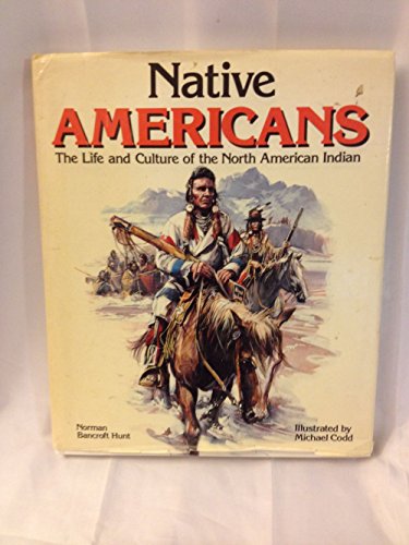 Beispielbild fr Native Americans zum Verkauf von Better World Books: West