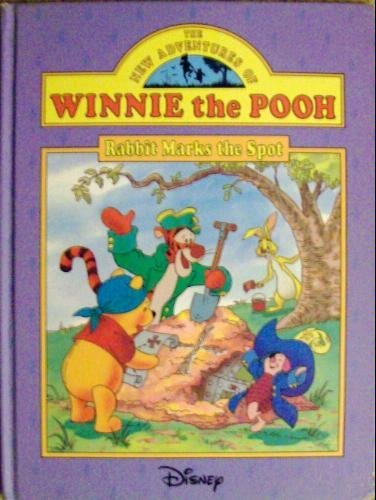 Beispielbild fr New Adventures of Winnie the Pooh: Rabbit Marks the Spot zum Verkauf von ThriftBooks-Atlanta