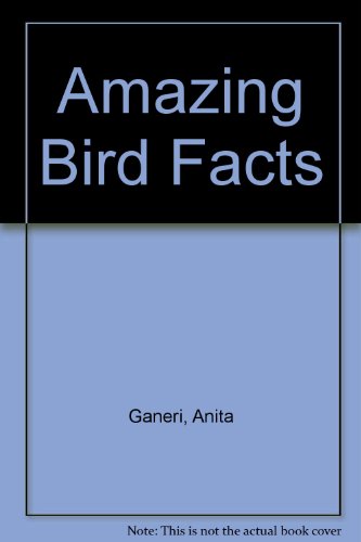 Stock image for Amazing Bird Facts for sale by Better World Books: West