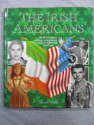 Beispielbild fr The Irish Americans zum Verkauf von Wonder Book
