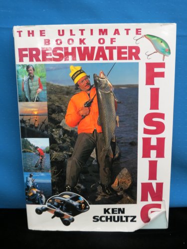 Stock image for Ultimate Book of Freshwater Fishing for sale by Wonder Book