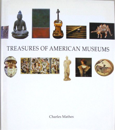 Stock image for Treasures of American Museums for sale by Better World Books