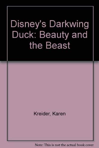 Disney's Darkwing Duck: Beauty and the Beet (9780792456506) by Kreider, Karen