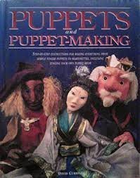 Stock image for Puppets and Puppet-Making for sale by Books of the Smoky Mountains