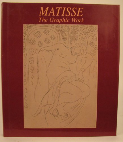Stock image for Matisse: The Graphic Work for sale by Ergodebooks