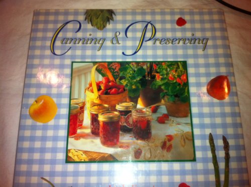 Stock image for Canning and Preserving for sale by Wonder Book