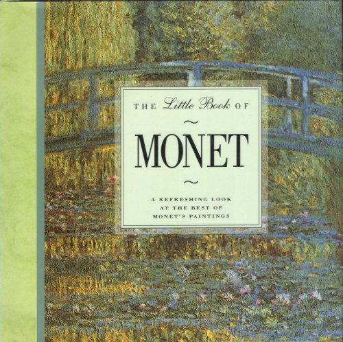 Beispielbild fr The Little Book of Monet zum Verkauf von Wonder Book