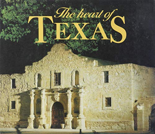 Stock image for The Heart of Texas (The Heart of America Series) for sale by HPB-Diamond