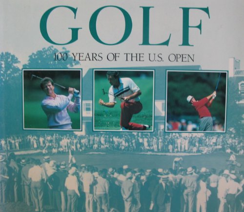 Beispielbild fr Golf: 100 Years of the U.S. Open zum Verkauf von HPB-Ruby