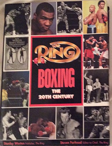 Stock image for THE RING: BOXING THE 20TH CENTURY for sale by Ziebarth Books