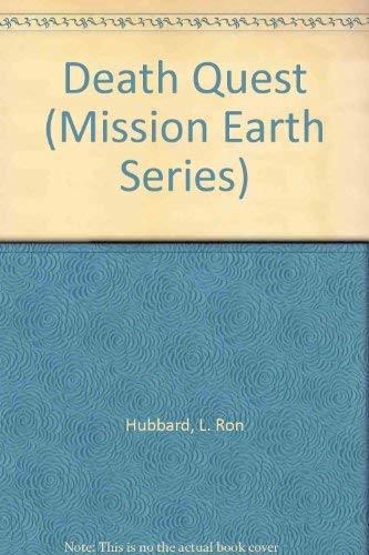 Death Quest (Mission Earth Series) (9780792482086) by Hubbard, L. Ron