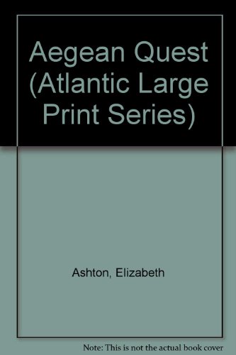 9780792701033: Aegean Quest (Atlantic Large Print Series)