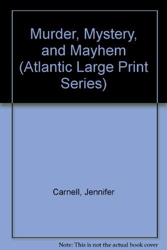 9780792703044: Murder, Mystery, and Mayhem (Atlantic Large Print Series)