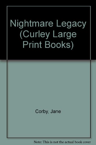 Stock image for Nightmare Legacy (Curley Large Print Books) for sale by Ergodebooks