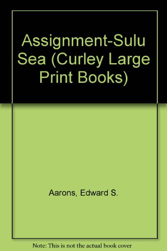 Stock image for Assignment Sulu Sea (Curley Large Print Books) for sale by HPB Inc.