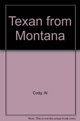 Beispielbild fr Texan from Montana zum Verkauf von WorldofBooks