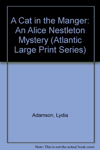 9780792706632: A Cat in the Manger: An Alice Nestleton Mystery (Atlantic Large Print Series)