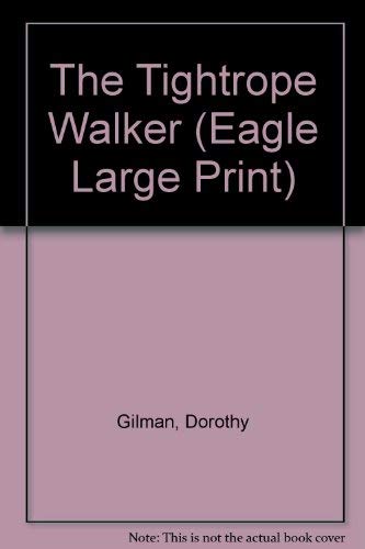 9780792708629: The Tightrope Walker (Eagle Large Print)