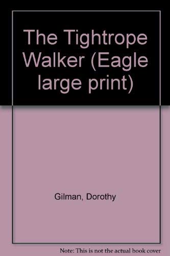 9780792708636: The Tightrope Walker (Eagle Large Print)