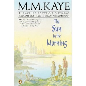 9780792709725: The Sun in the Morning: The Autobiography of M.M. Kaye (Eagle large print)