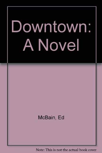 Imagen de archivo de Downtown: A Novel (Eagle large print) a la venta por Ergodebooks