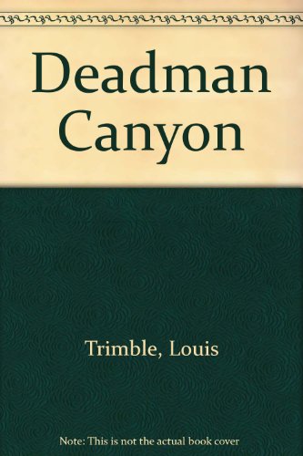 9780792712152: Deadman Canyon