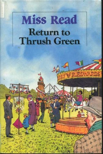 Imagen de archivo de Return to Thrush Green a la venta por Better World Books