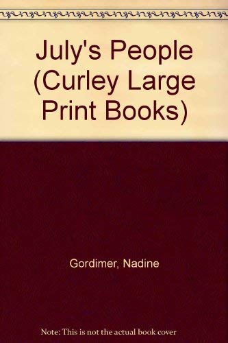 Stock image for July's People (Curley Large Print Books) for sale by medimops