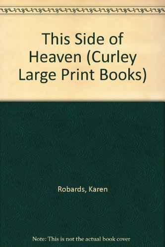 9780792713357: This Side of Heaven (Curley Large Print Books)