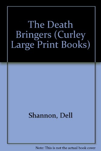 Stock image for The Death-Bringers (Curley Large Print Books) for sale by Hippo Books