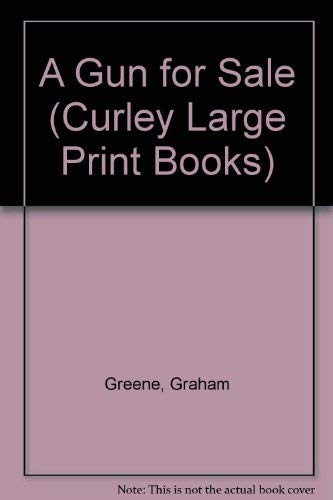 9780792715580: A Gun for Sale (Curley Large Print Books)