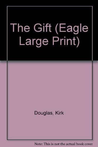 9780792715917: The Gift (Eagle Large Print)