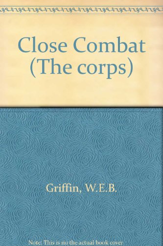 Beispielbild fr Close Combat zum Verkauf von ThriftBooks-Dallas