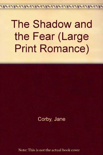 Beispielbild fr The Shadow and the Fear/Large Print (Large Print Romance) zum Verkauf von medimops