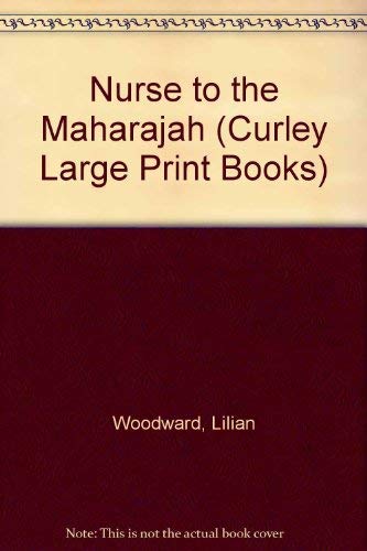 Beispielbild fr Nurse to the Maharajah (Curley Large Print Books) zum Verkauf von Bookmonger.Ltd