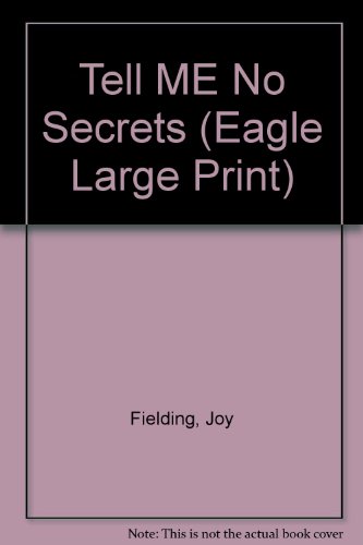 9780792718963: Tell ME No Secrets (Eagle Large Print)