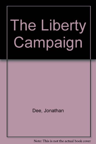 9780792719458: The Liberty Campaign