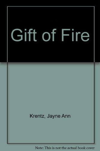 Gift of Fire (9780792719533) by Krentz, Jayne Ann